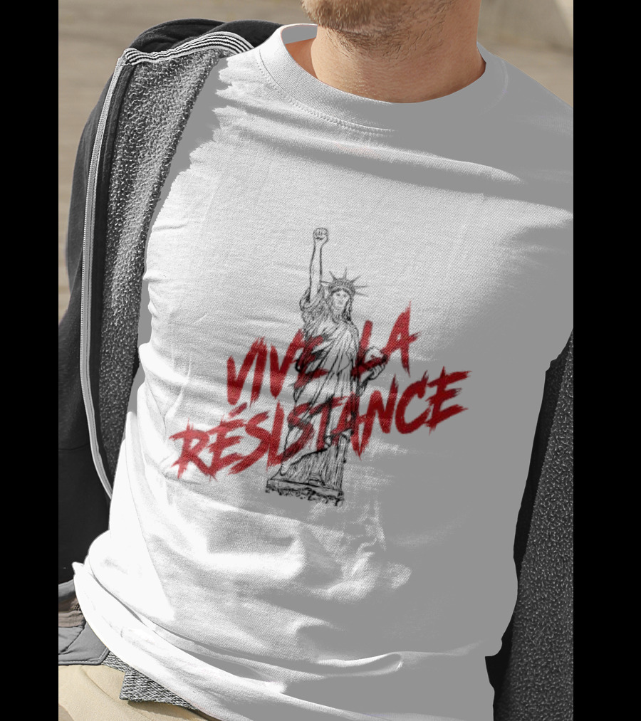 Vive La Résistance Statue Of Liberty Raised Fist T-Shirt