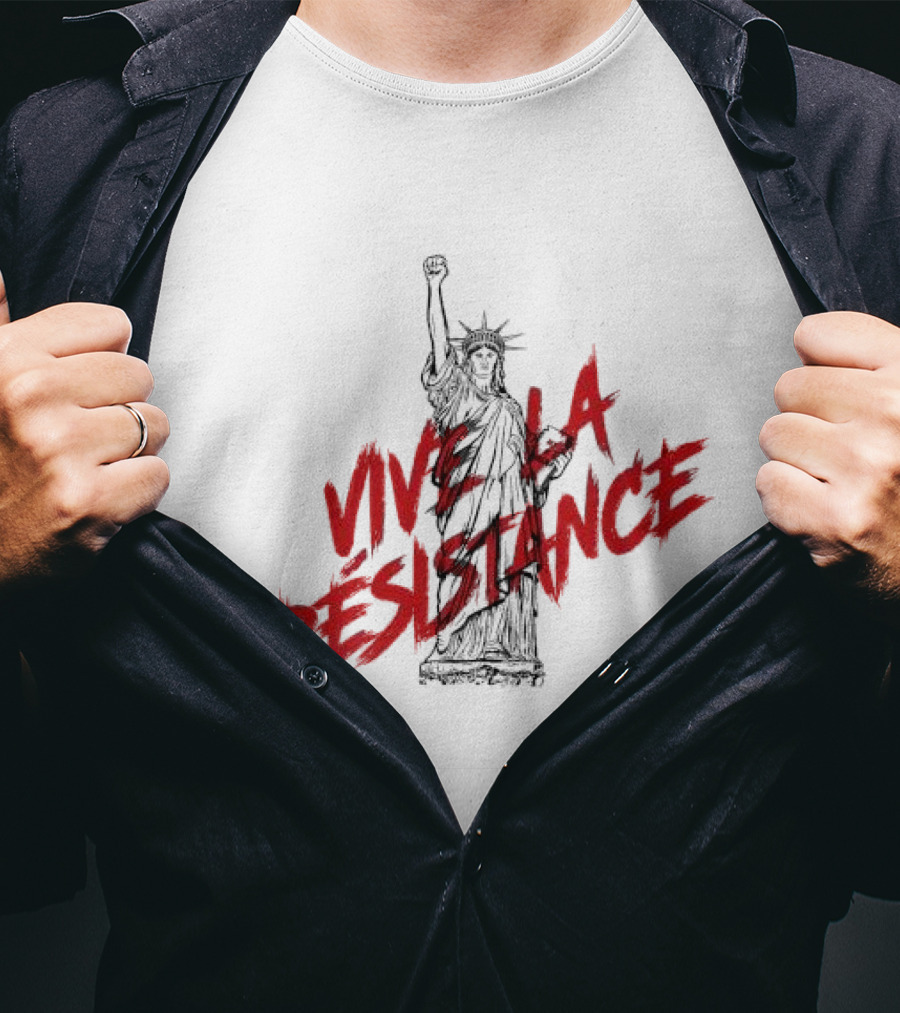 Vive La Résistance Statue Of Liberty Raised Fist T-Shirt