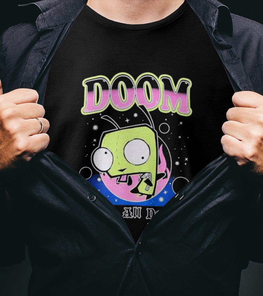 Invader Zim GIR Doom You're All Doomed Space T-Shirt