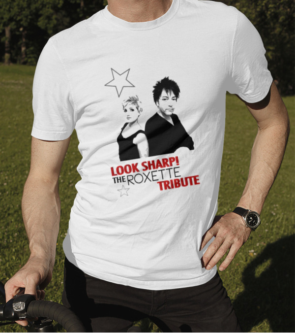 LOOK SHARP THE ROXETTE TRIBUTE STAR DUO T-Shirt
