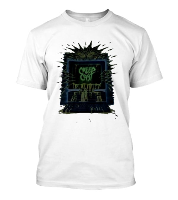 Creep Cast Horror Computer Monster Who Up Creepin T-Shirt