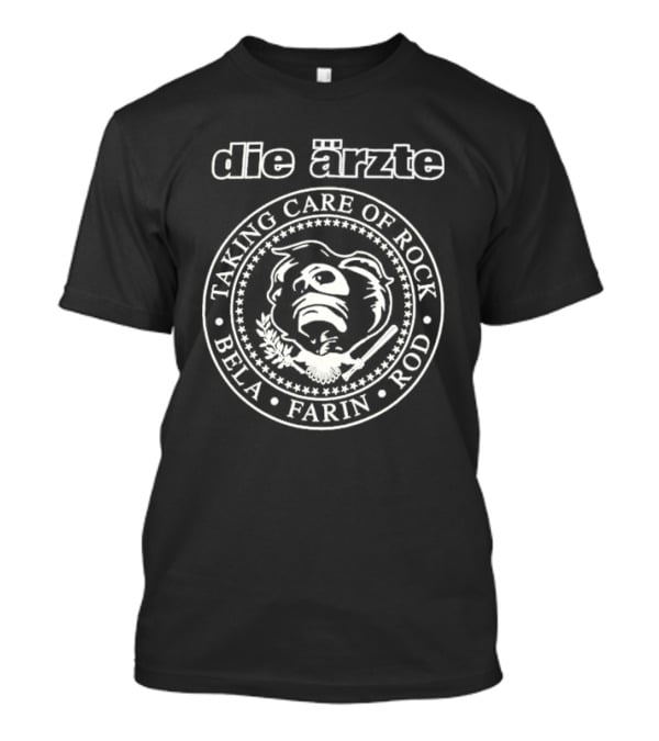 Die Ärzte Taking Care Of Rock Bela Farin Rod T-Shirt