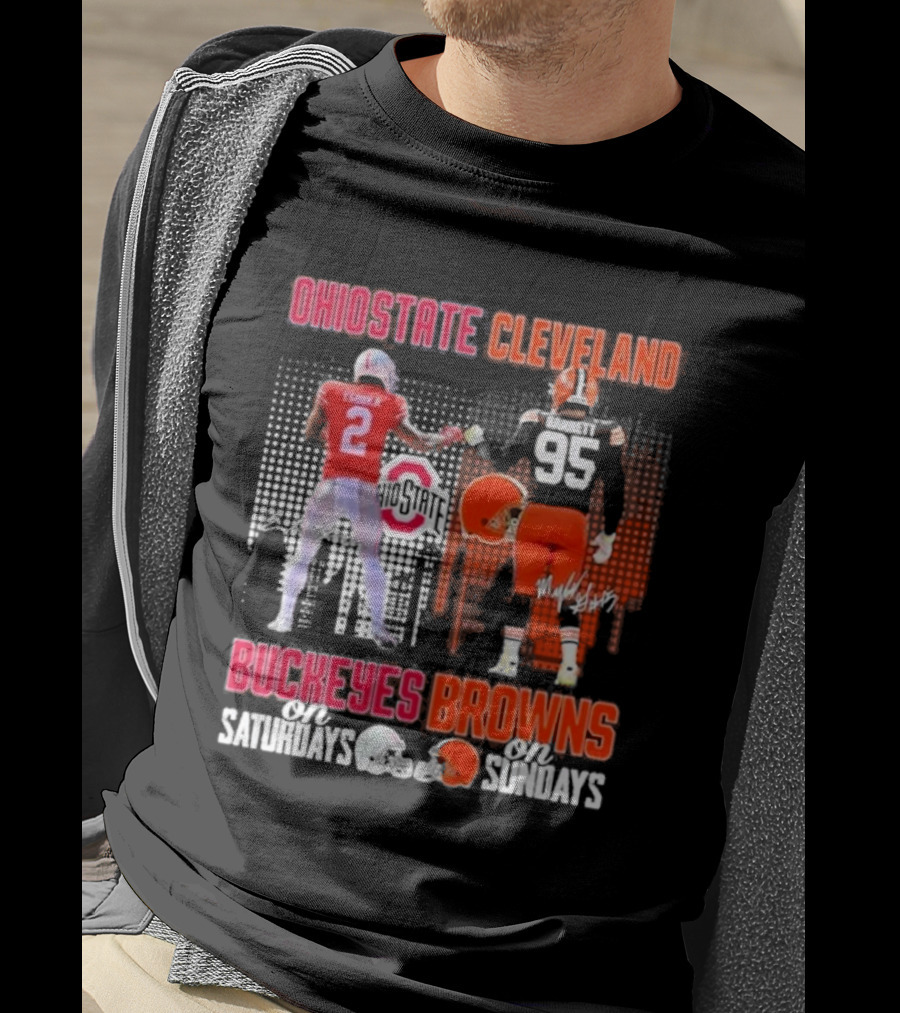 Ohio State Cleveland Buckeyes Browns On Saturdays On Sundays T-Shirt