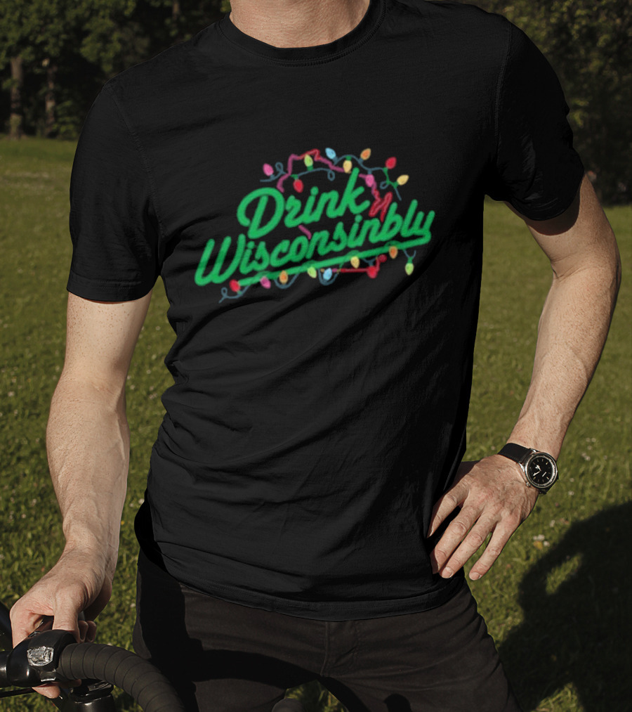 Drink Wisconsinbly Christmas Lights Festive Holiday T-Shirt