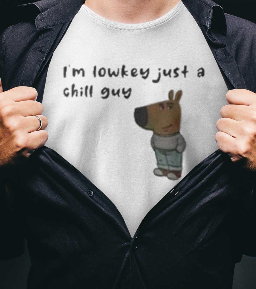 Chill Guy Dog I'm Lowkey Just A Chill Guy Animal Crossing Inspired Character T-Shirt