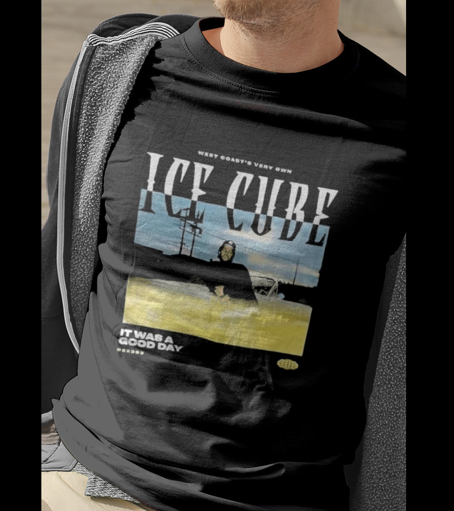West Coast's Very Own Ice Cube It Was A Good Day T-Shirt