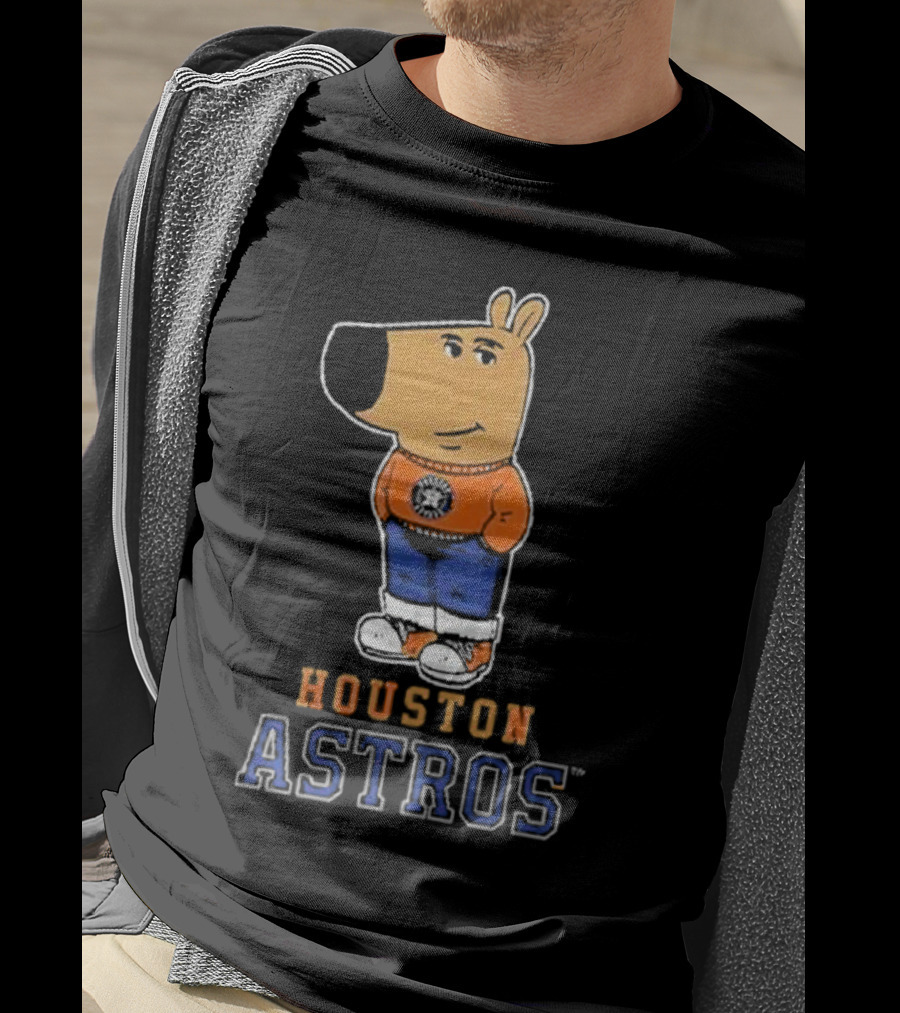 Just A Chill Guy With Houston Astros T-Shirt