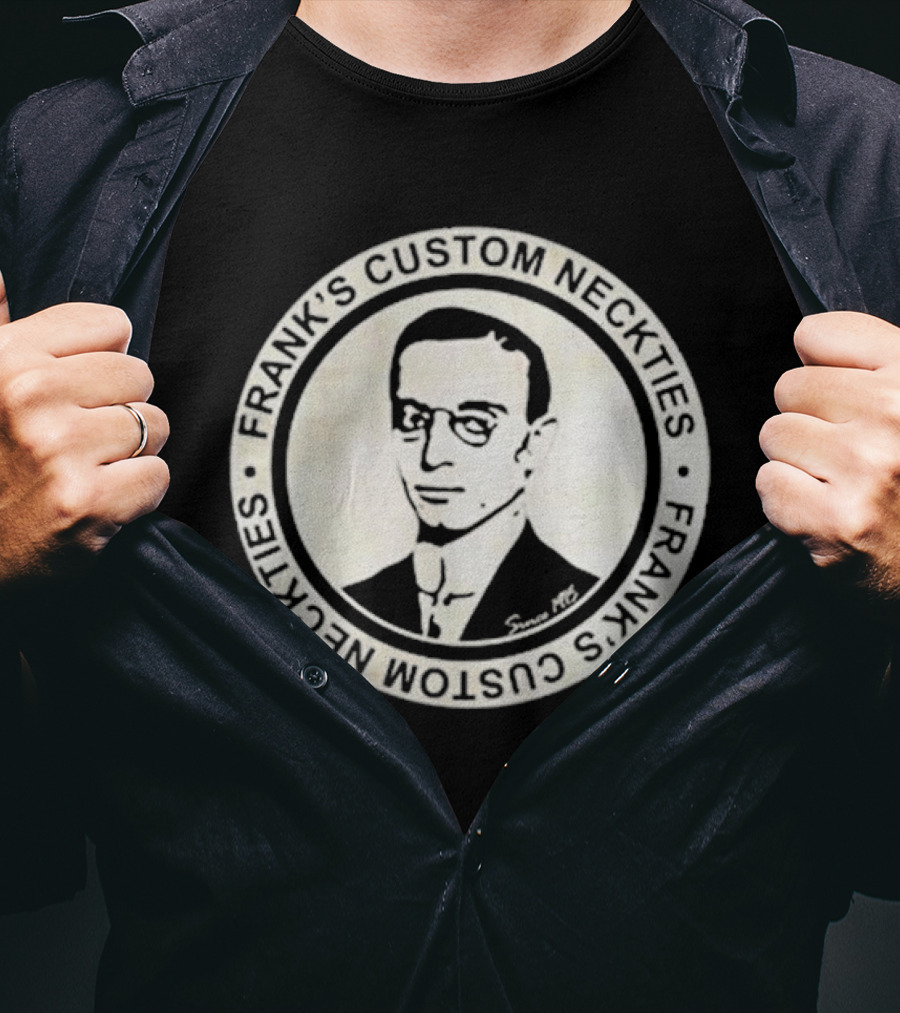 FRANK'S CUSTOM NECKTIES SINCE 1915 VINTAGE T-Shirt
