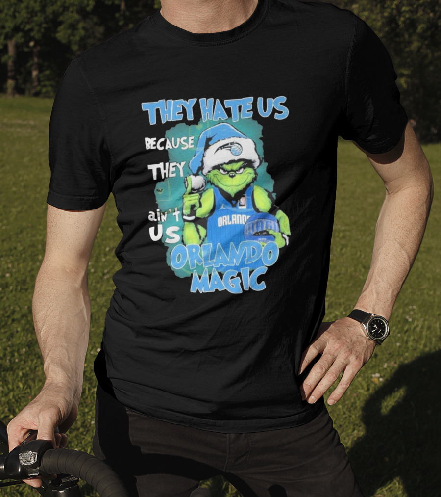 They Hate Us Because They Ain't Us Orlando Magic Grinch Santa Basketball T-Shirt