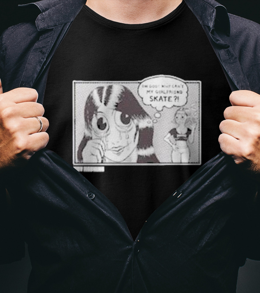 Thrasher Toy Machine Oh God Why Can't My Girlfriend Skate T-Shirt