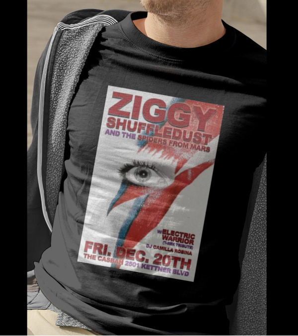 Ziggy Shuffledust And The Spiders From Mars With Electric Warrior T-Rex Tribute Dec 20th The Casbah San Diego T-Shirt