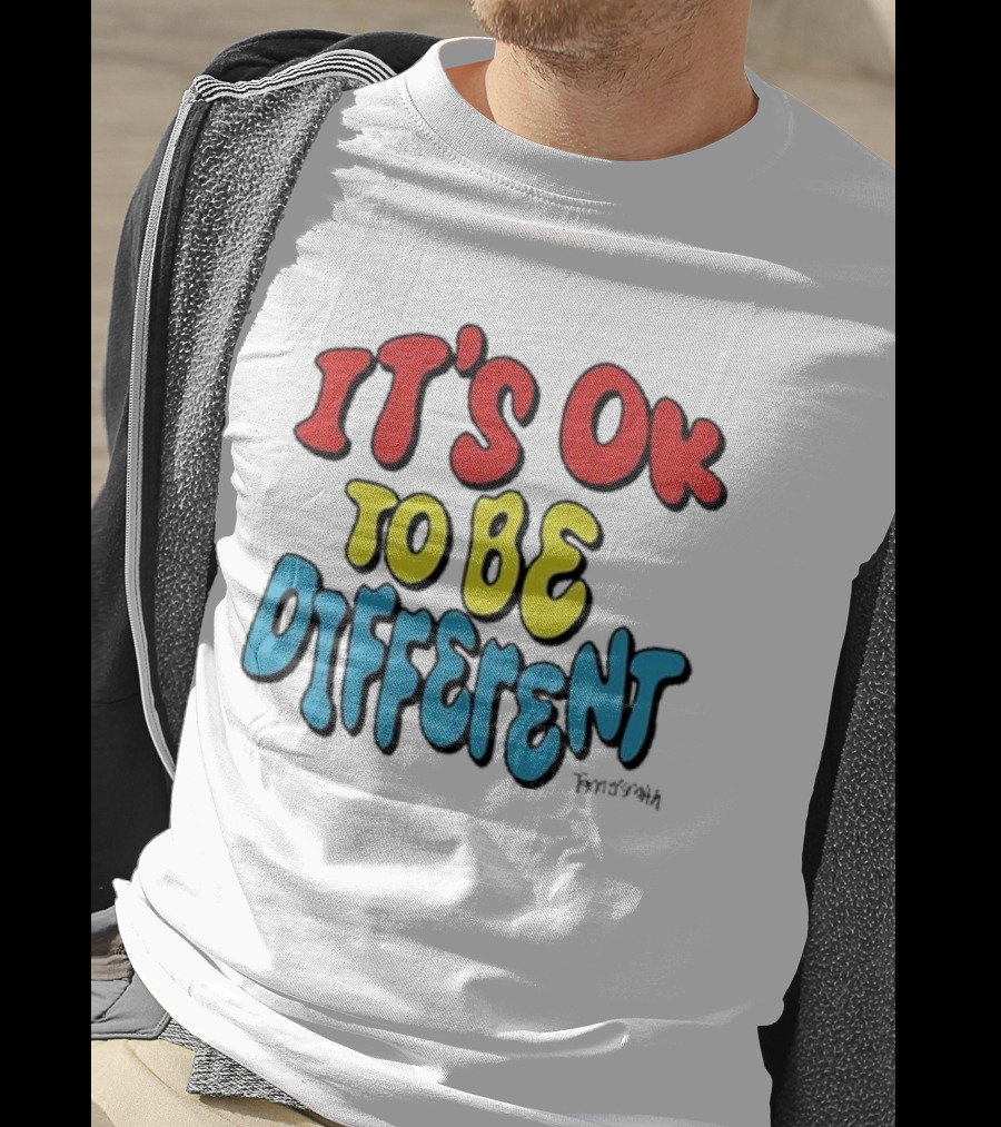 It’s Ok To Be Different By Finnysmth T-Shirt