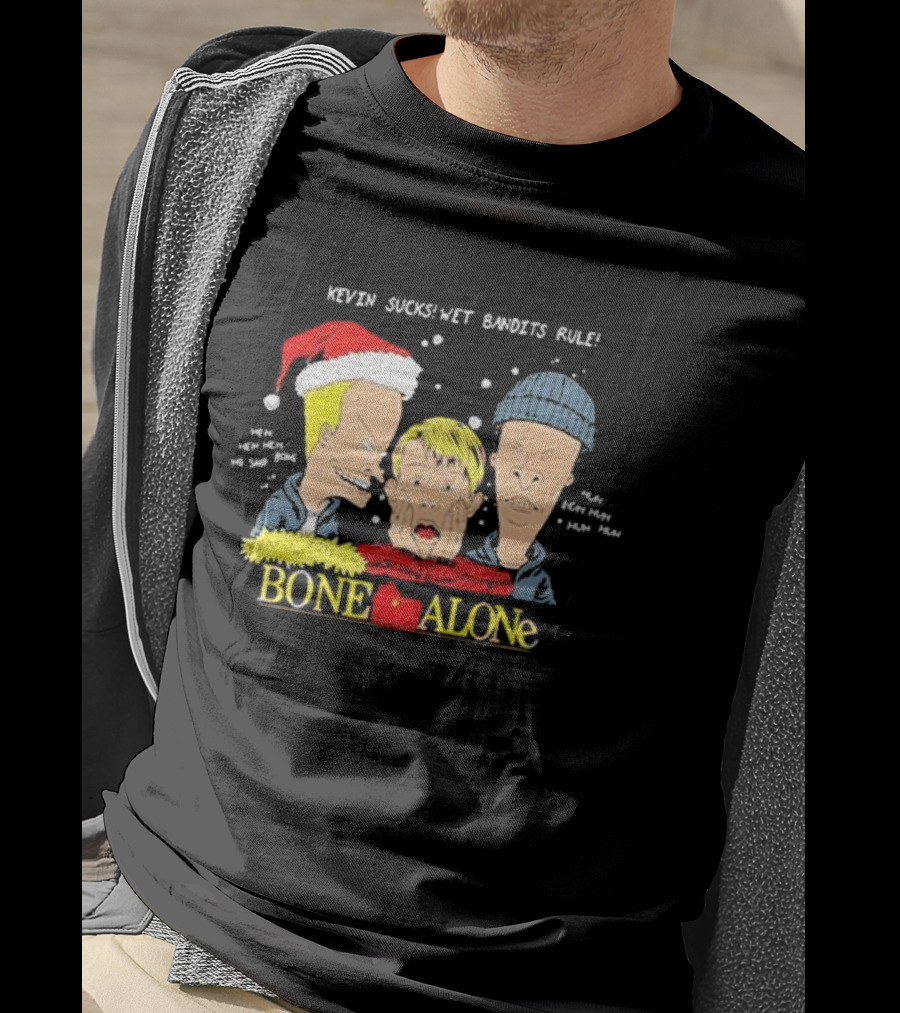 Beavis And Butthead Kevin Sucks Wet Bandits Rule Bone Alone Christmas T-Shirt