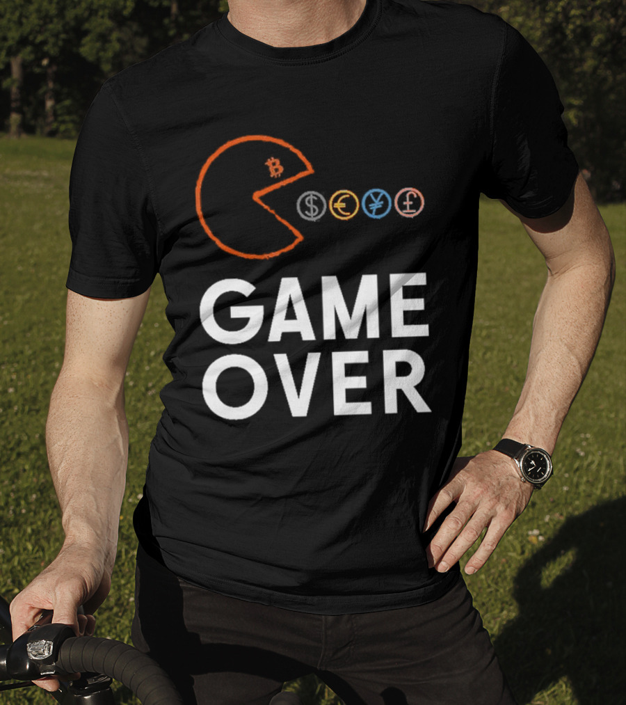 Game Over Bitcoin Pac-Man Eats Dollar Euro Yen Pound T-Shirt