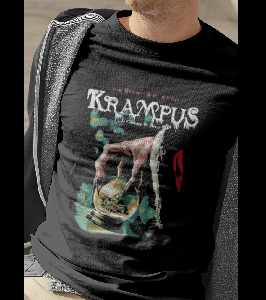 You Better Watch Out Krampus Is Coming To Town Creepy Hand Globe T-Shirt