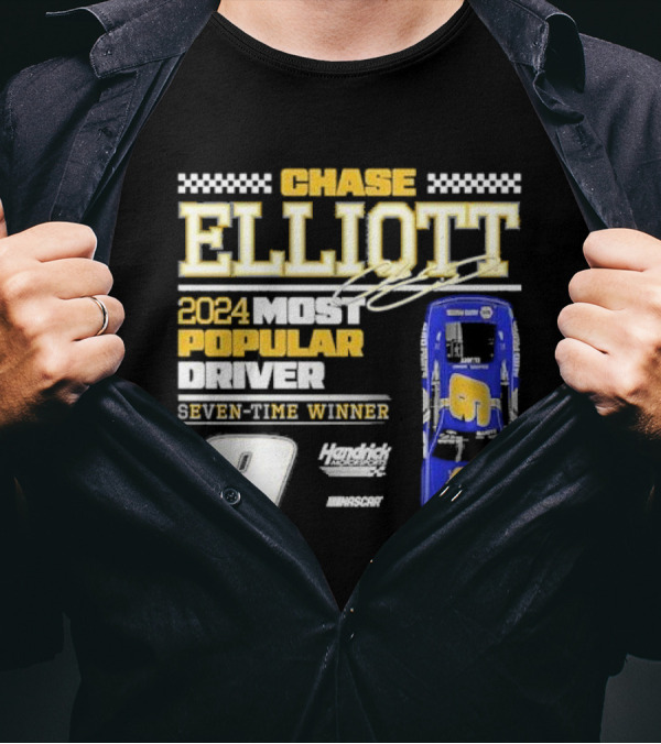 Chase Elliott 2024 Most Popular Driver Seven-Time Winner Hendrick Motorsports NASCAR 9 NAPA T-Shirt