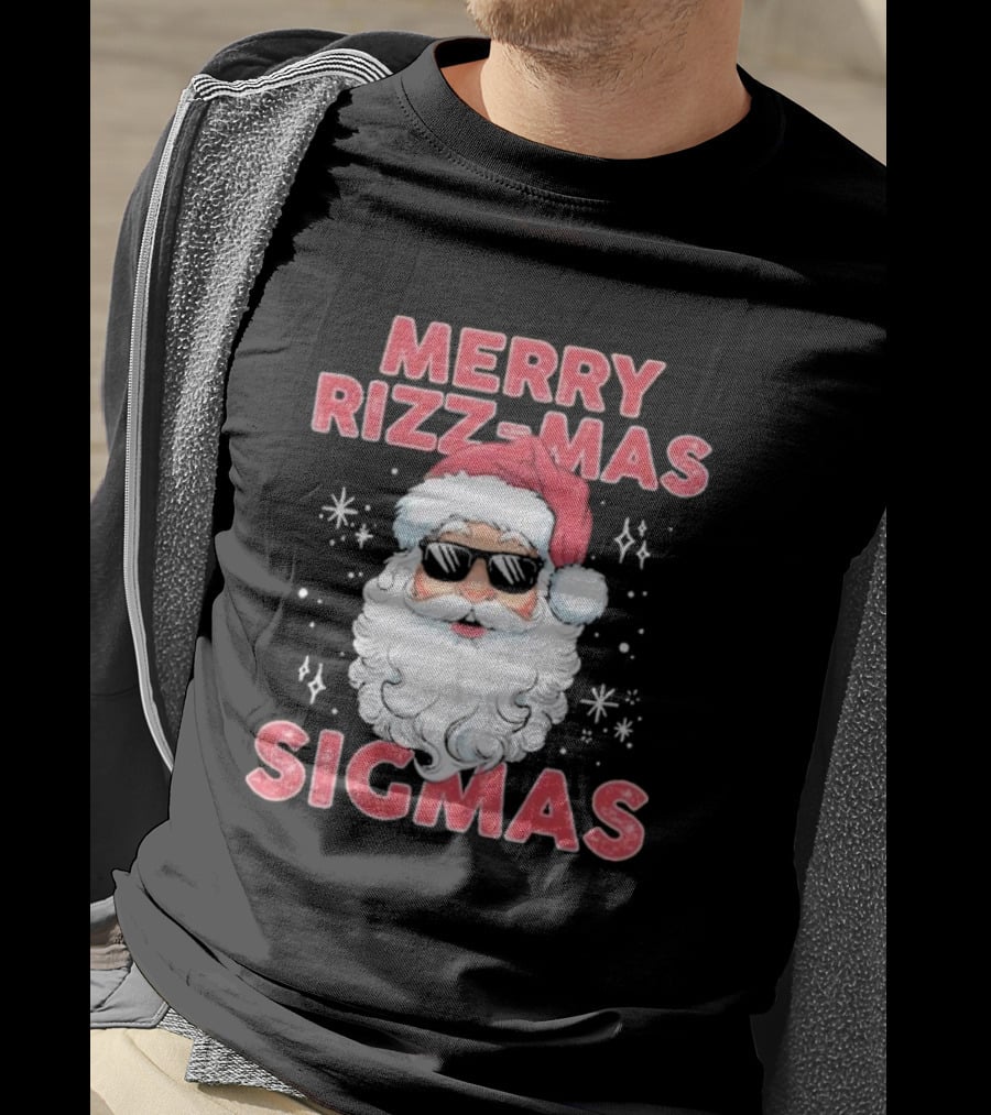 Merry Rizz-Mas Sigmas Santa Christmas T-Shirt