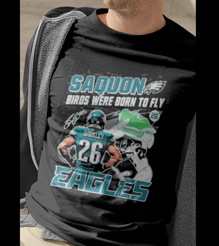 Saquon Barkley 26 Birds Were Born To Fly Philadelphia Eagles T-Shirt