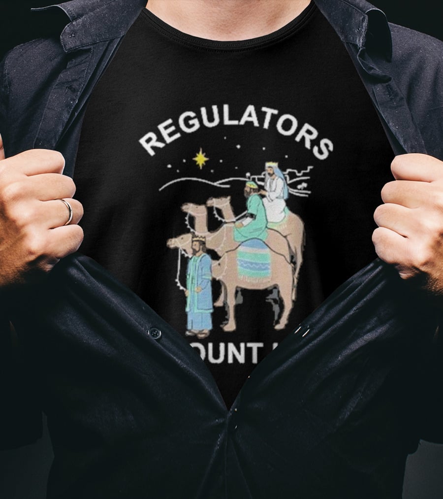 Regulators Mount Up Three Kings Christmas Star Camel Journey T-Shirt