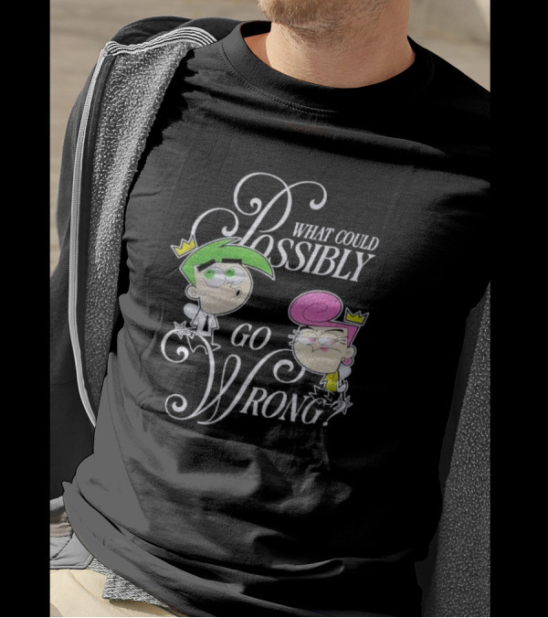 What Could Possibly Go Wrong Fairy OddParents Cosmo And Wanda T-Shirt