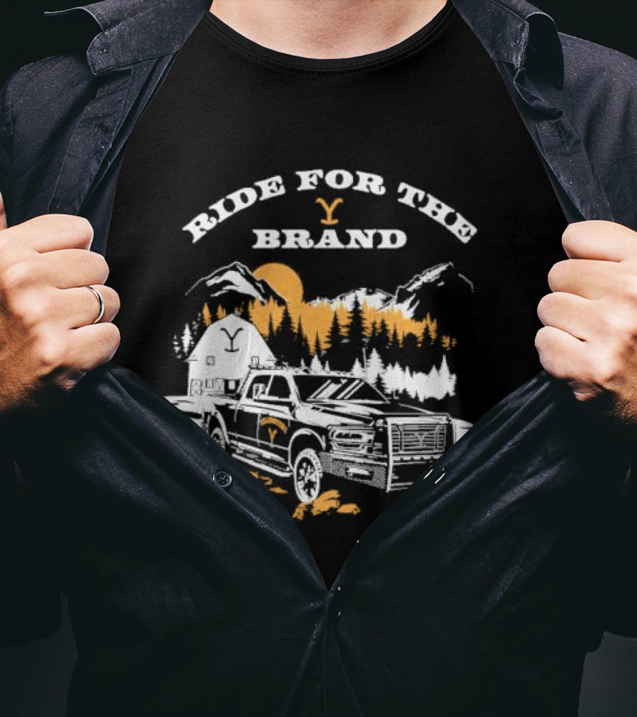 Ride For The Brand Yellowstone Truck Mountains Forest Cabin T-Shirt