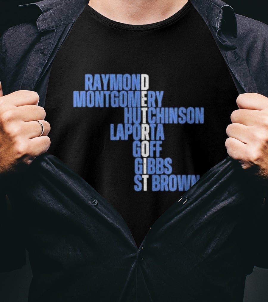 Detroit Raymond Montgomery Hutchinson LaPorta Goff Gibbs St Brown T-Shirt
