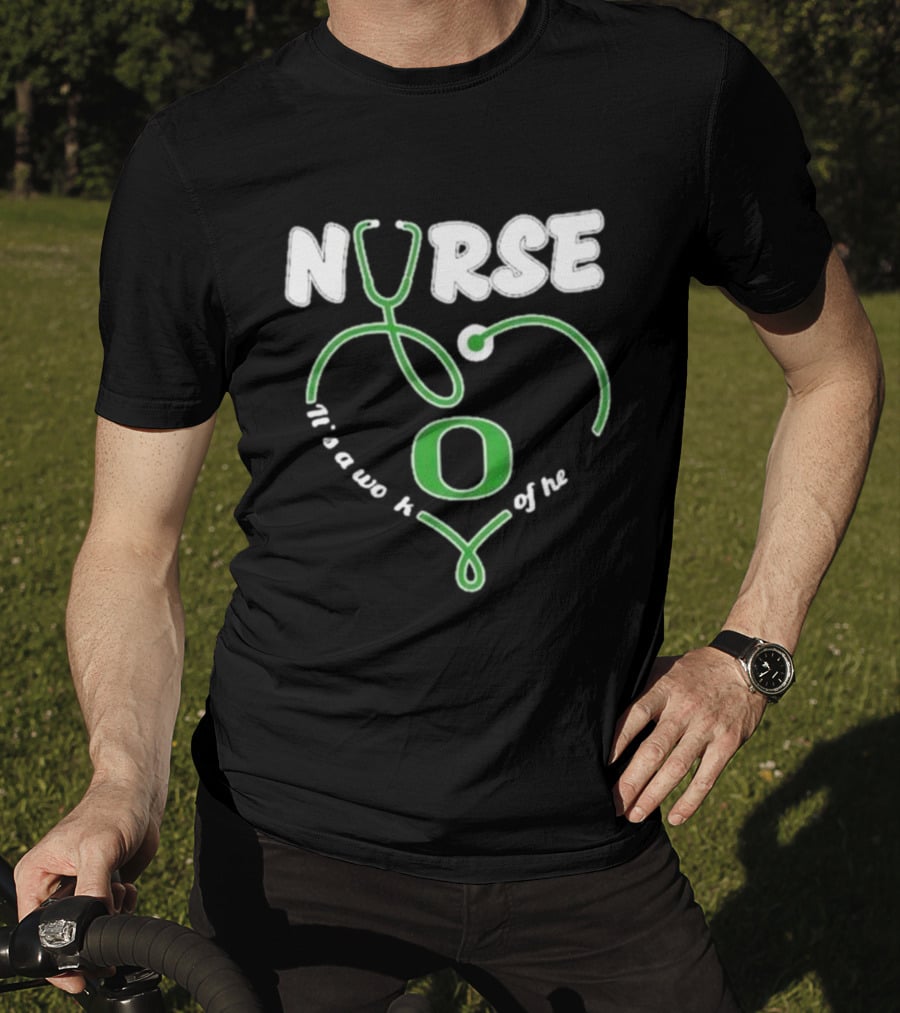 Oregon Ducks Nurse It’s A Work Of Heart Stethoscope T-Shirt