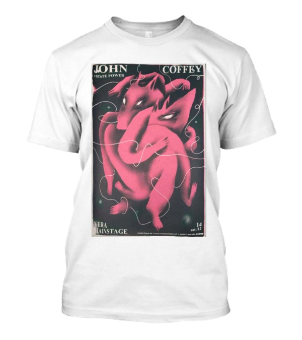 John Coffey And State Power Vera Mainstage Groningen December 14 T-Shirt