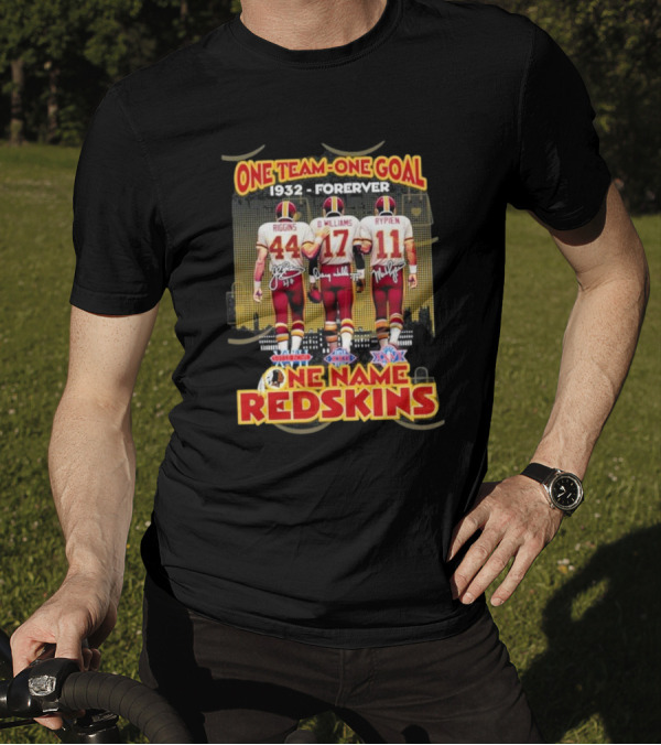 One Team One Goal 1932-Forever Redskins Riggins Williams Rypien Washington Commanders Signature T-Shirt