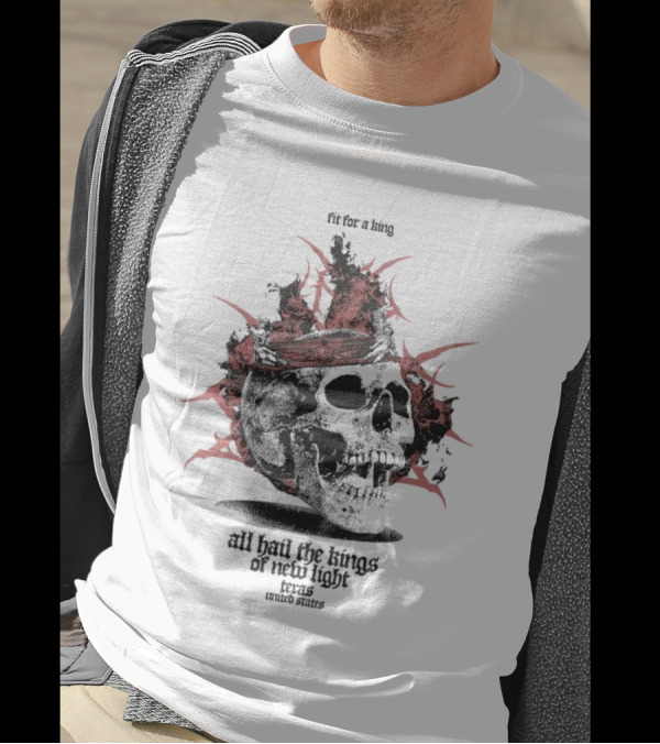 Fit For A King Skull All Hail The Kings Of New Light Texas United States T-Shirt