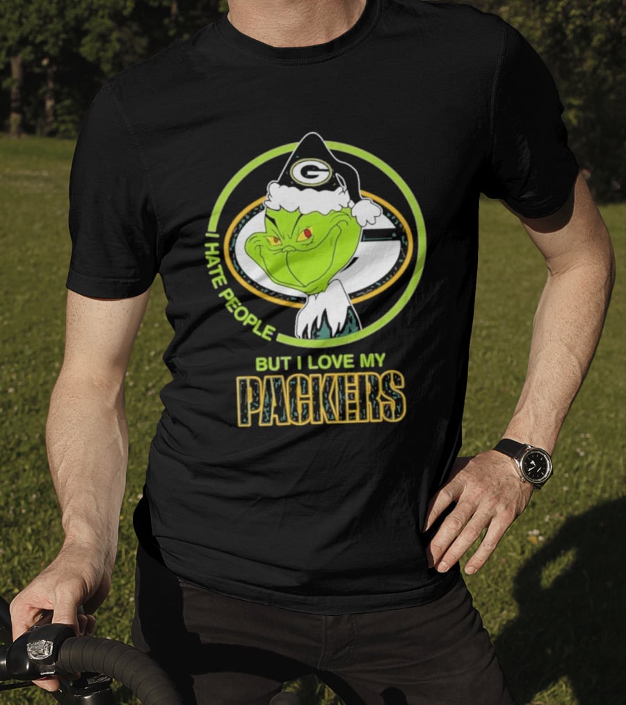 I Hate People But I Love My Packers Grinch Green Bay Packers T-Shirt