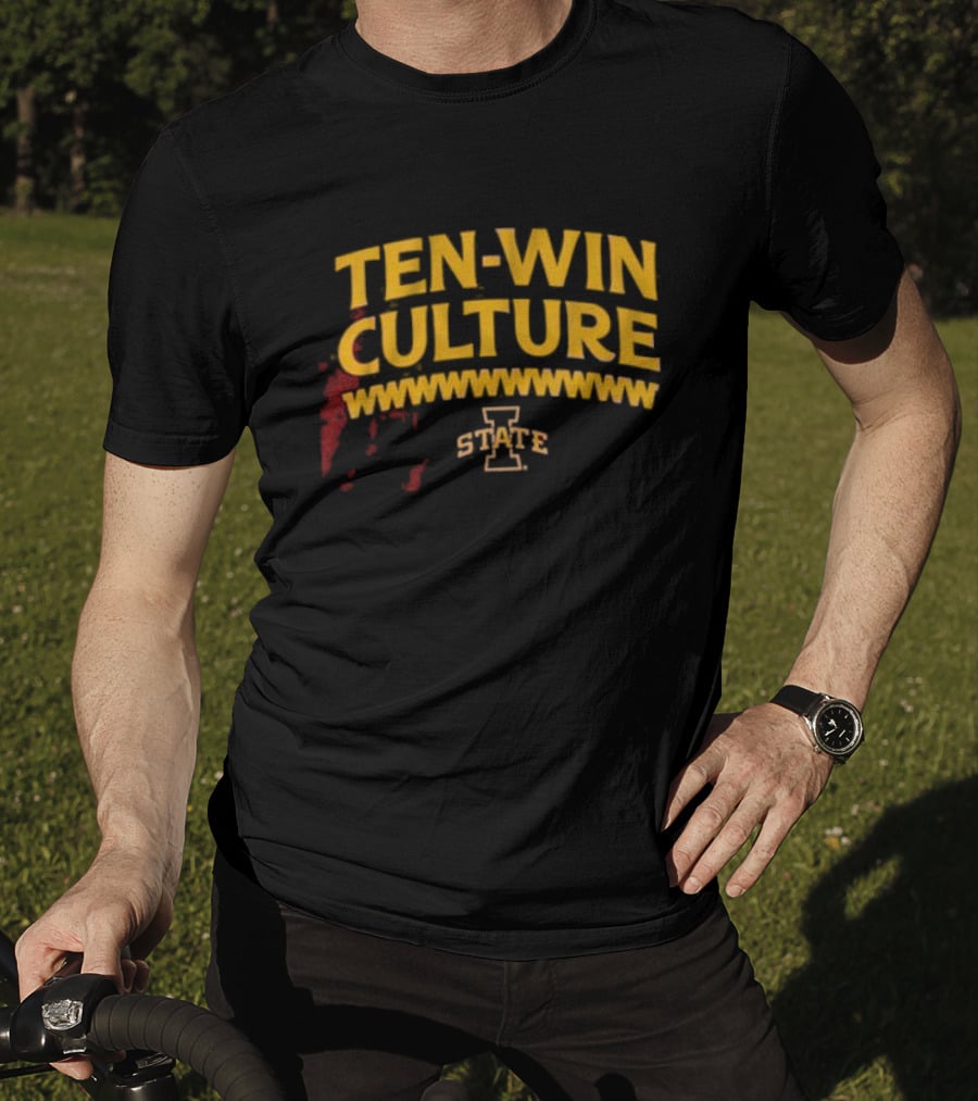 Iowa State Ten-Win Culture Football Spirit T-Shirt