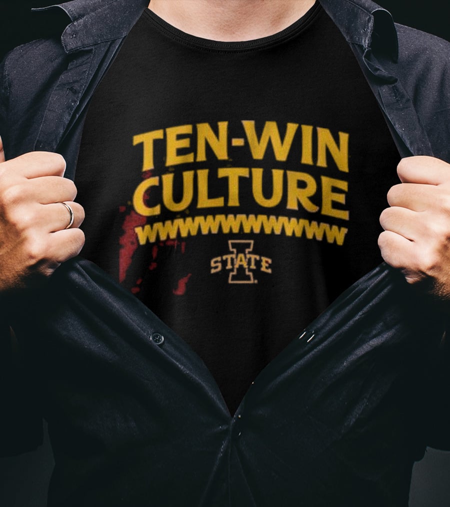 Iowa State Ten-Win Culture Football Spirit T-Shirt