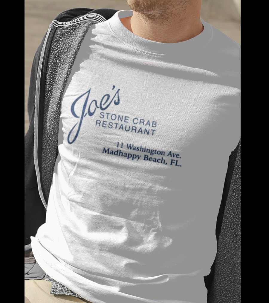 Joe's Stone Crab Restaurant 11 Washington Ave Madhappy Beach FL T-Shirt