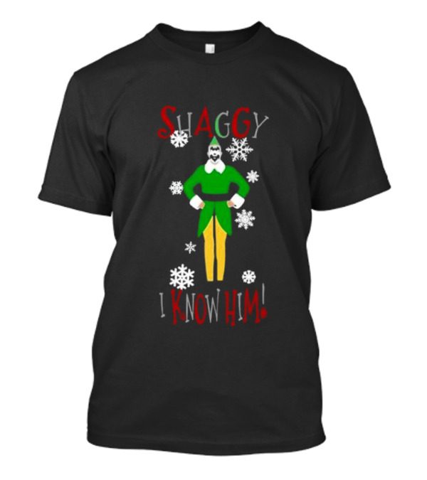 Shaggy Elf I Know Him Snowflakes T-Shirt