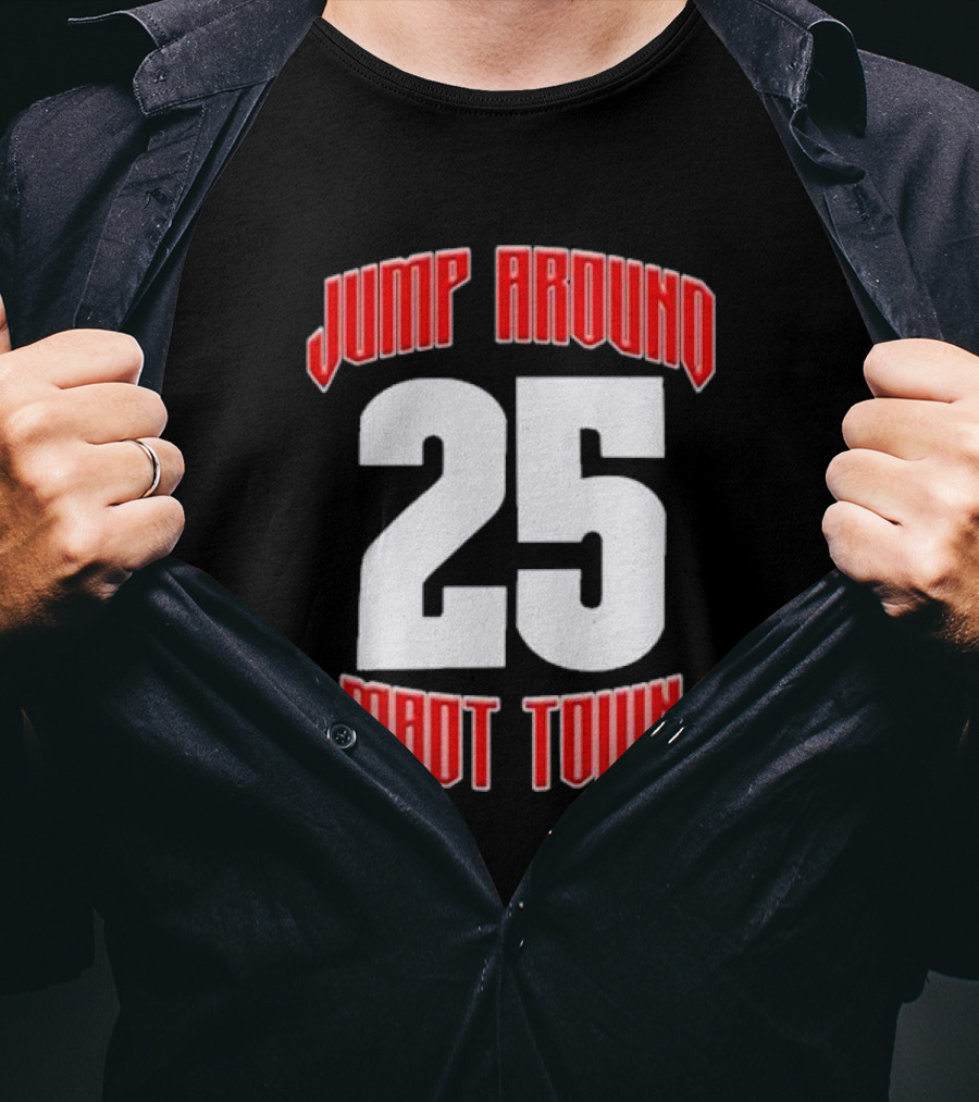 Wisconsin Badgers Jump Around 25 Mad Town T-Shirt