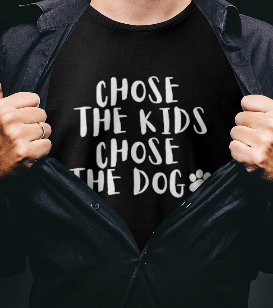 Chose The Kids Chose The Dog Paw Prints T-Shirt