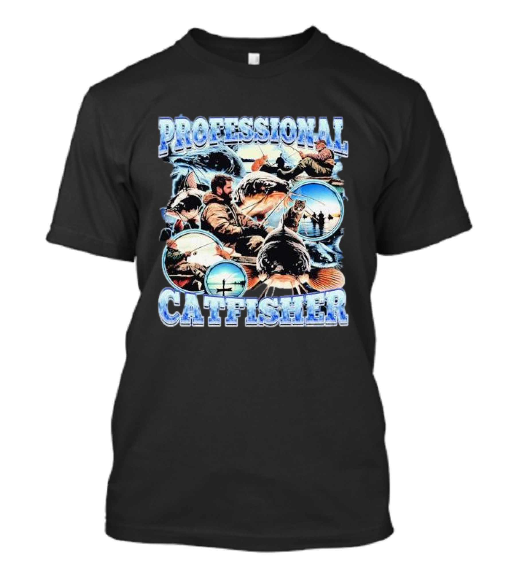 Professional Catfisher Fishing Adventure Collage T-Shirt