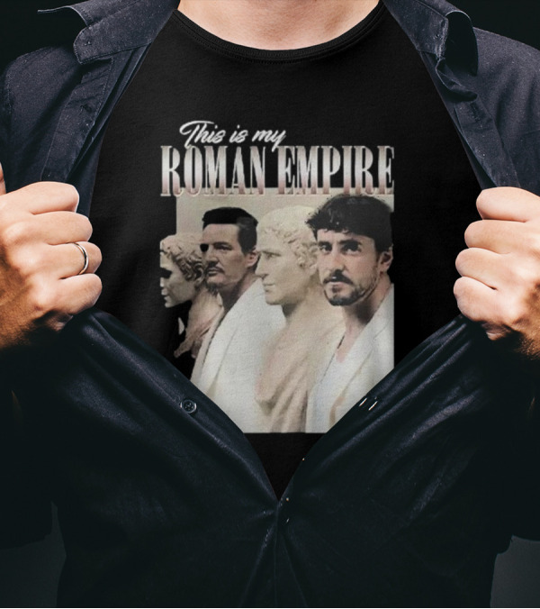 This Is My Roman Empire Pedro Pascal Paul Mescal Busts T-Shirt