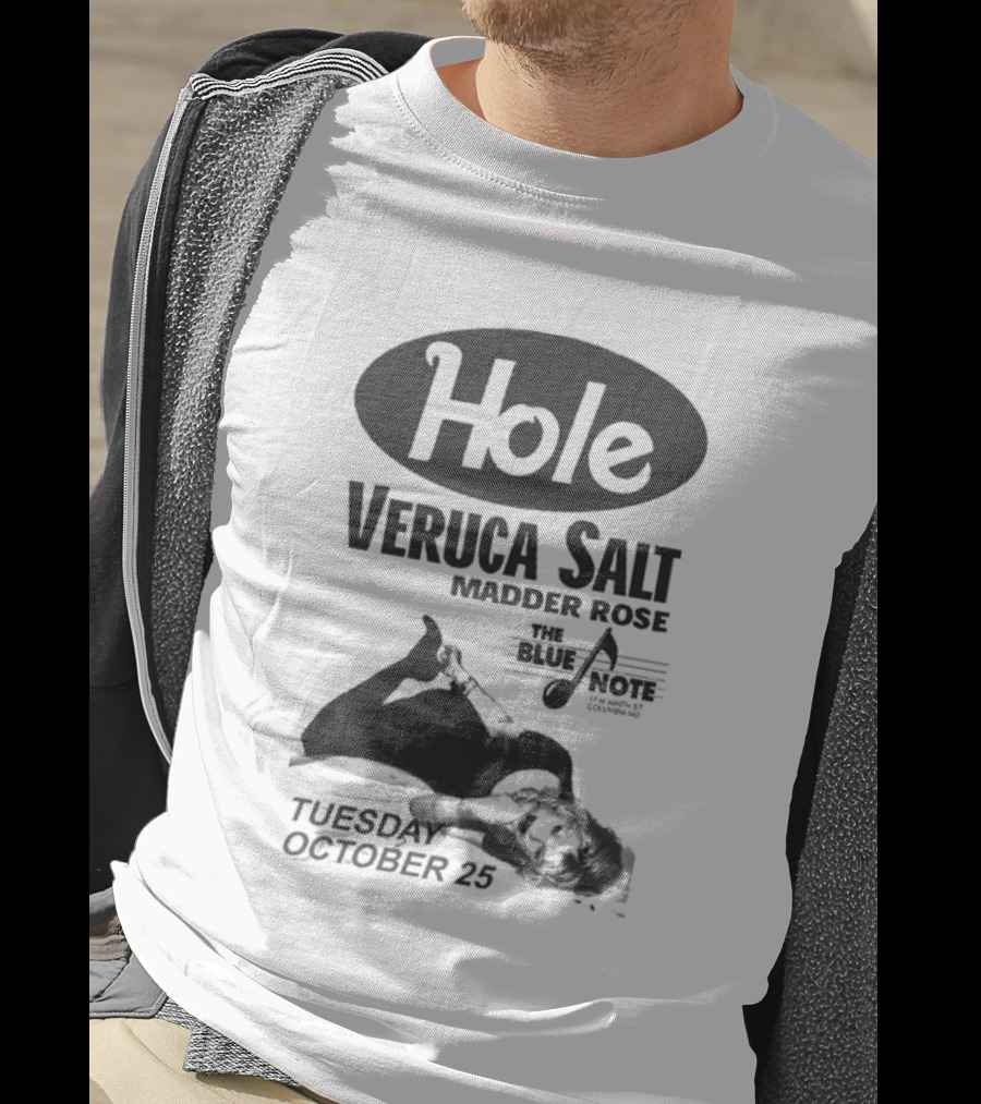 Hole Veruca Salt Madder Rose Blue Note October 25 T-Shirt