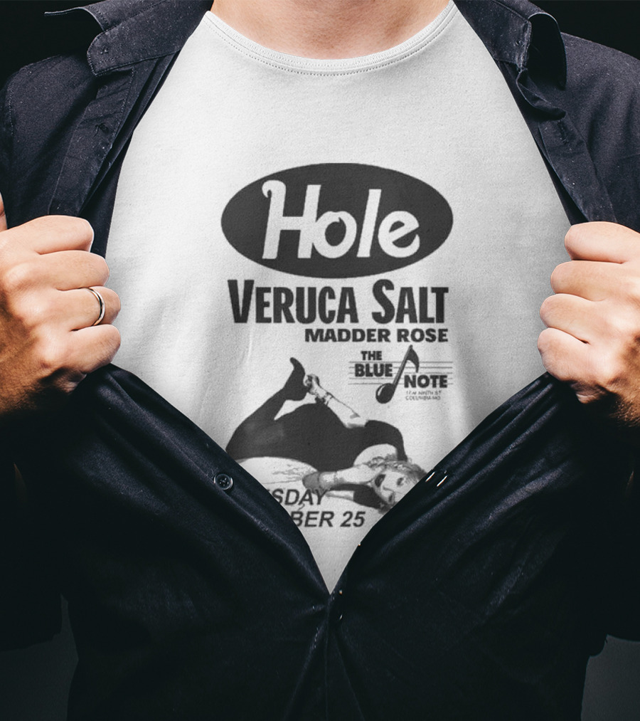 Hole Veruca Salt Madder Rose Blue Note October 25 T-Shirt