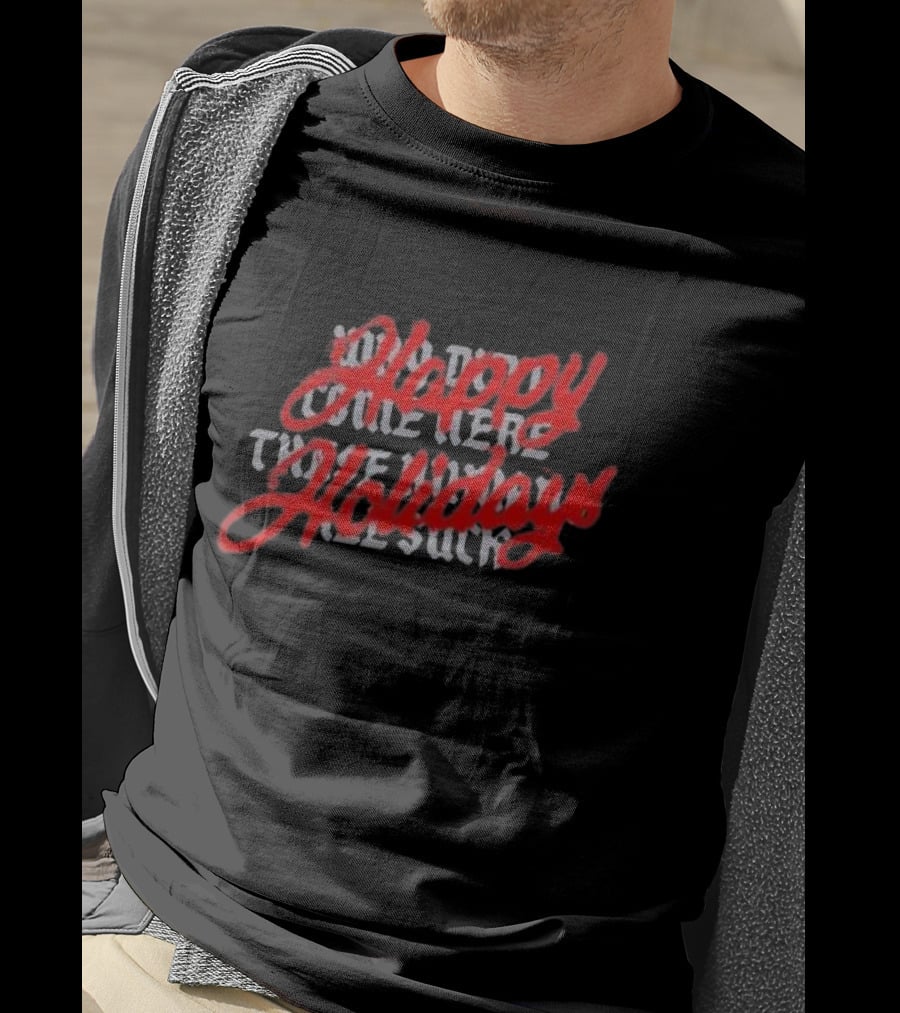 Motion City Soundtrack Happy Holidays These Humans All Suck T-Shirt