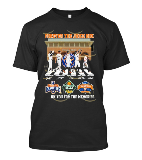 Forever The Juice Box Houston Astros World Champions Minute Maid Park Signature Thank You For The Memories T-Shirt