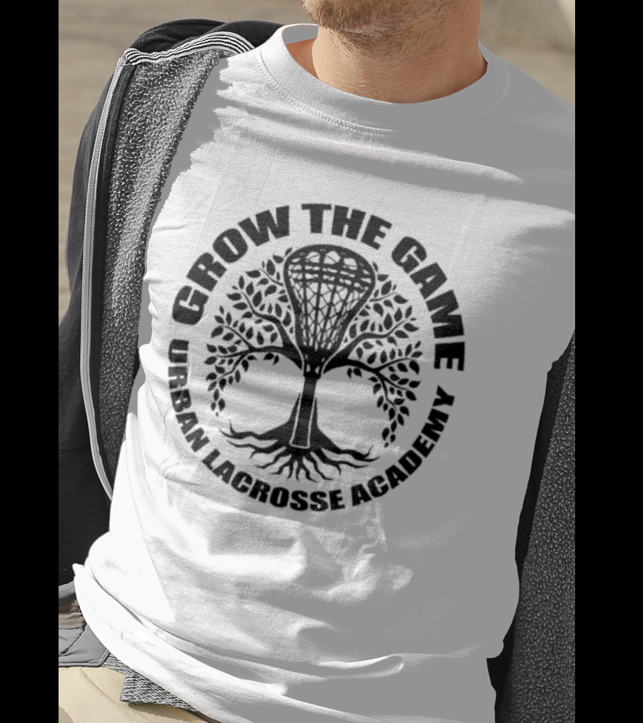 Grow The Game Urban Lacrosse Academy Tree Logo Roots And Lacrosse Stick T-Shirt