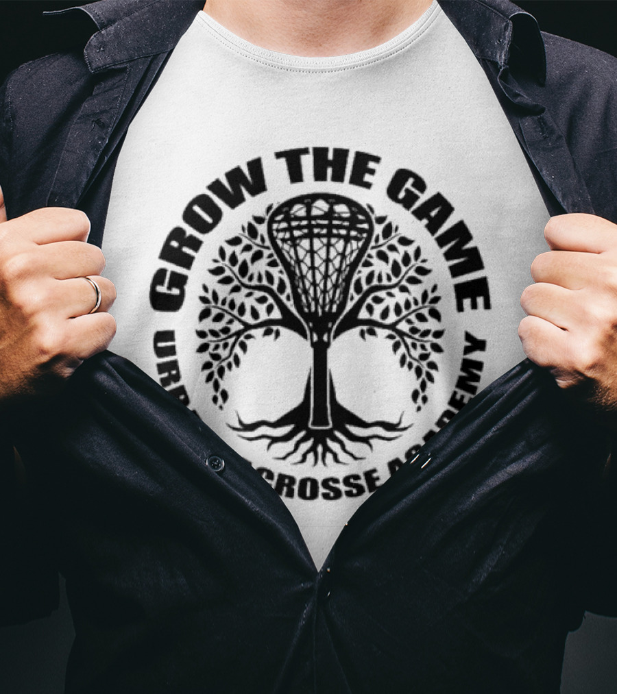 Grow The Game Urban Lacrosse Academy Tree Logo Roots And Lacrosse Stick T-Shirt