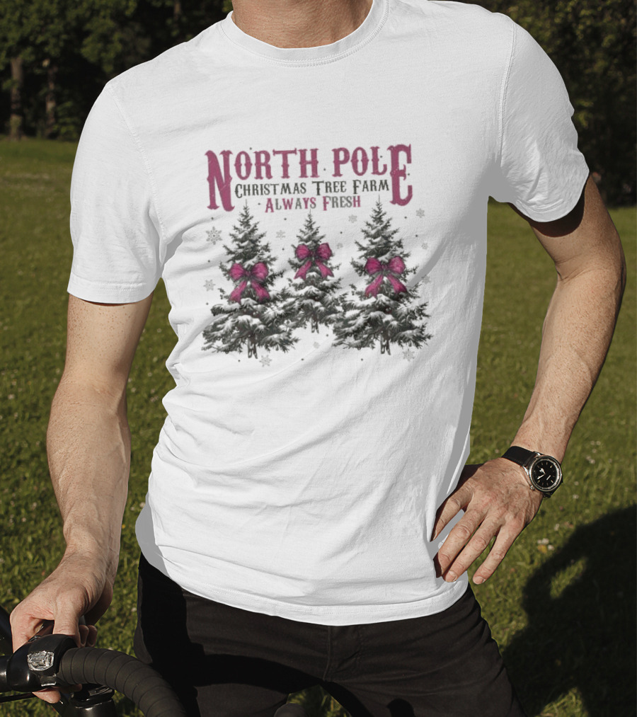 North Pole Christmas Tree Farm Always Fresh Snowy Trees With Red Bows T-Shirt