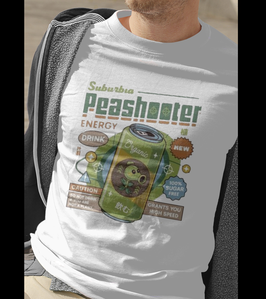 Suburbia Peashooter Energy Drink Organic New 100% Sugar Free Grants You High Speed Caution Do Not Drink If You Are Not A Plant T-Shirt