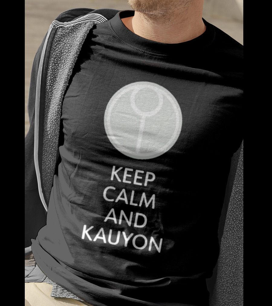 Keep Calm And Kauyon Tau Symbol Gaming Fandom T-Shirt