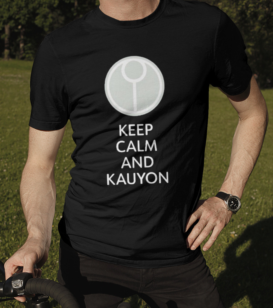 Keep Calm And Kauyon Tau Symbol Gaming Fandom T-Shirt