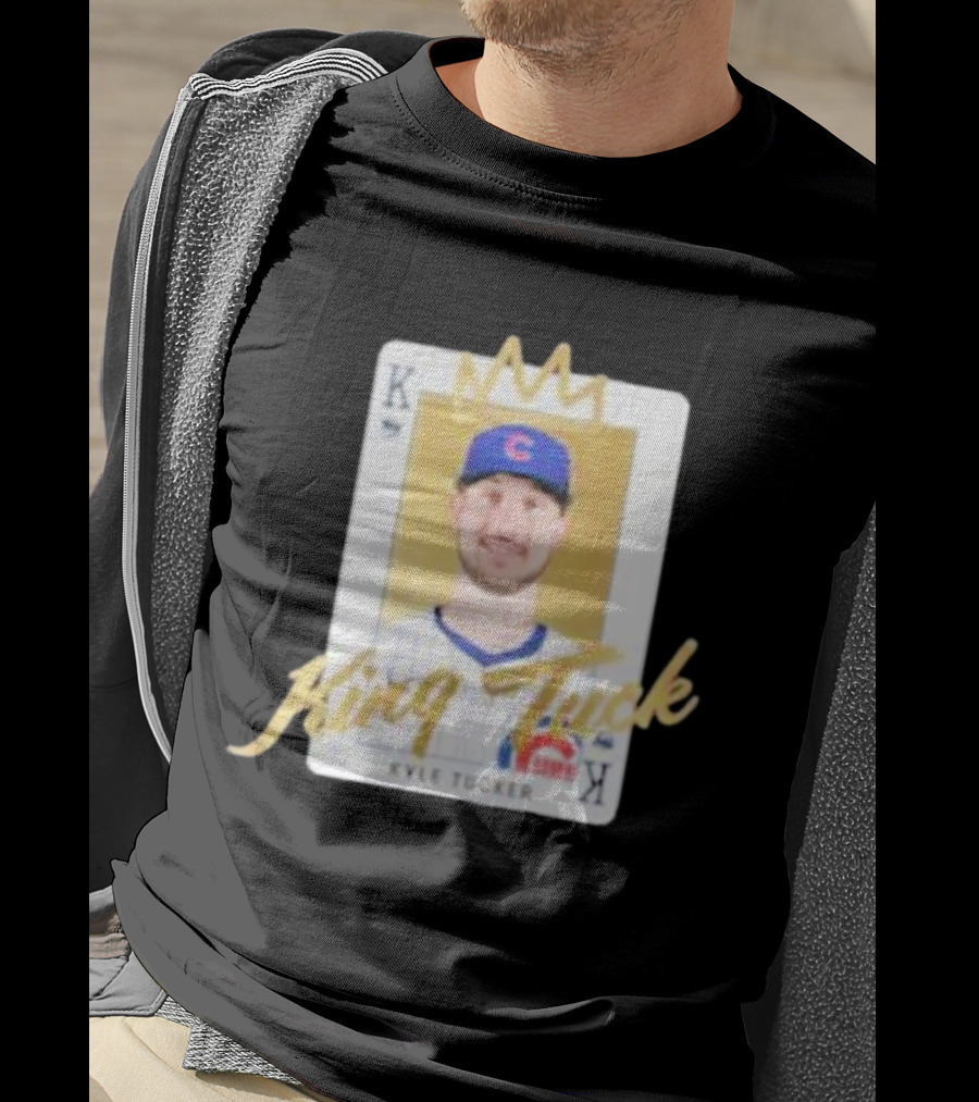 King Tuck Kyle Tucker Cubs Playing Card T-Shirt